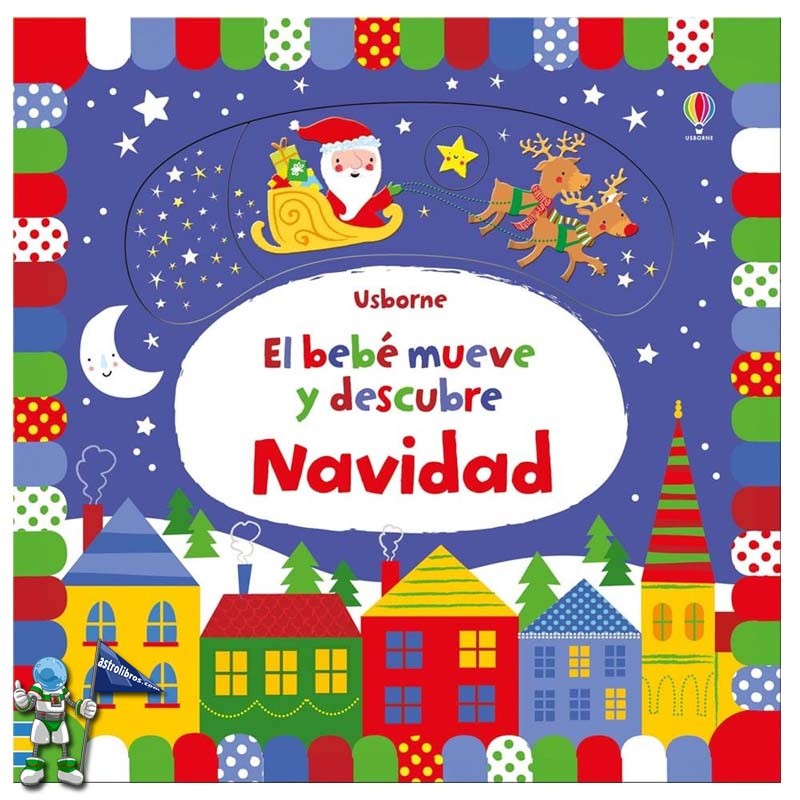 El bebé mueve y descubre Navidad  | Libros de navidad Usborne | Astrolibros librería infantil Vitoria-gasteiz | Librería online